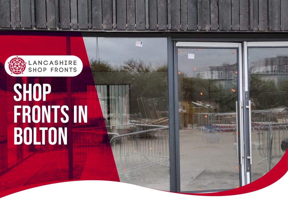 Glass Shopfront Installation in Bolton