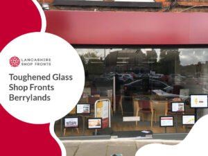 Toughened Glass Shop Fronts in Berrylands